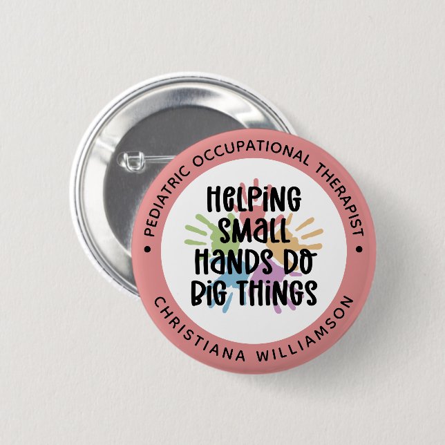 Badge Rond 5 Cm Cadeaux d'ergothérapeute sur mesure pour enfants (Devant & derrière)