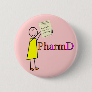 Badge Rond 5 Cm Cadeaux d'étudiant de pharmacie de PharmD
