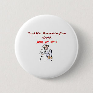 Badge Rond 5 Cm Cadeaux hilares d'infirmière