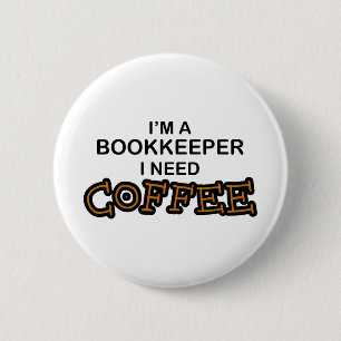 Badge Rond 5 Cm Café du besoin - comptable