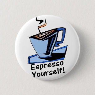 Badge Rond 5 Cm café express-vous-même