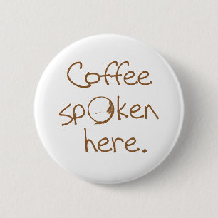 Badge Rond 5 Cm Café Parlé Ici