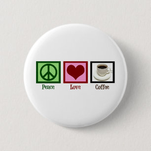 Badge Rond 5 Cm Café Peace Love