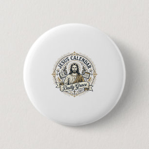 Badge Rond 5 Cm Calendrier de Jésus Grâce quotidienne Calendrier d