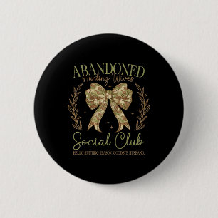 Badge Rond 5 Cm Camo Coquette Bow Drôle Chasse Femme Dit Huntin