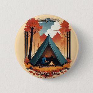 Badge Rond 5 Cm Camp Plus, S'Inquiéter Moins
