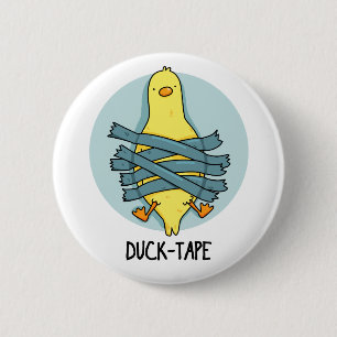 Badge Rond 5 Cm Canard Bande Drôle Duct Bande Pun