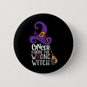 Badge Rond 5 Cm Cancer Chose The Wrong Witch Breast Cancer Hallowe