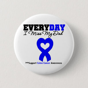 Badge Rond 5 Cm Cancer du colon chaque Mlle My Dad du jour I