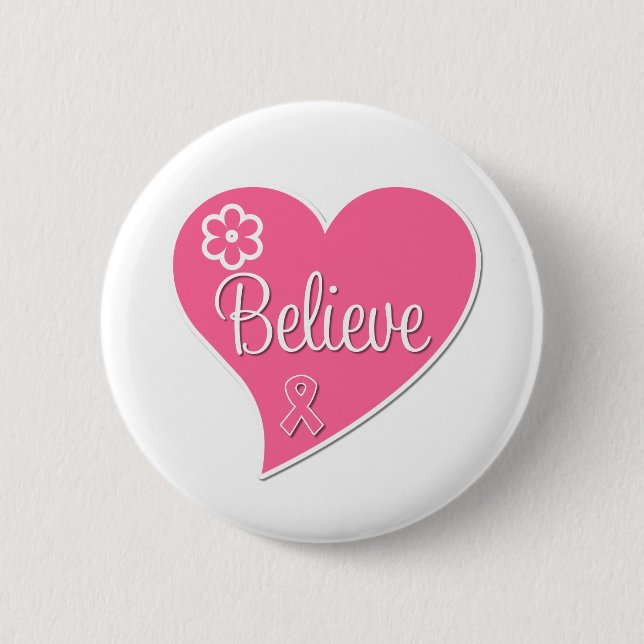 Badge Rond 5 Cm Cancer du sein Croire Coeur rose (Devant)