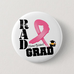 Badge Rond 5 Cm Cancer du sein Radiothérapie RAD Grad