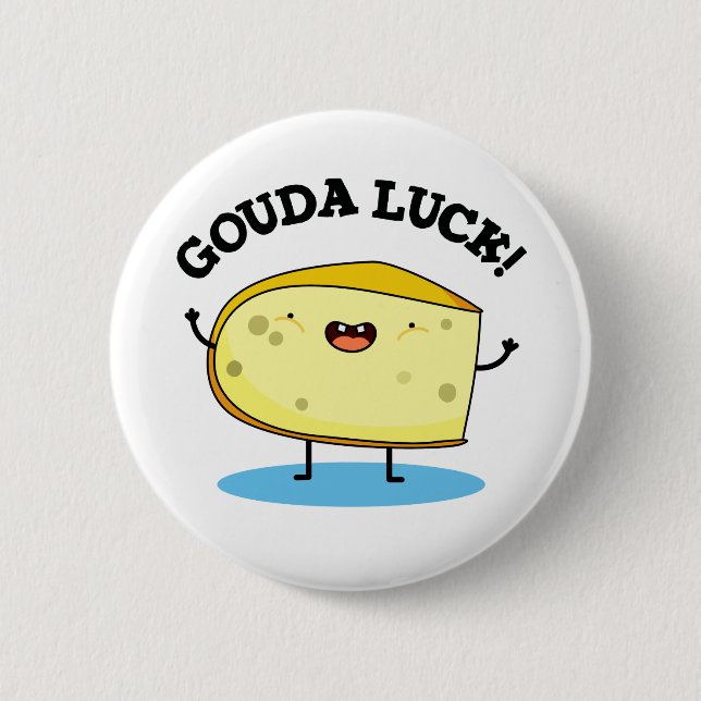 Badge Rond 5 Cm Canon à fromage amusant Gouda Luck (Devant)