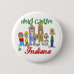 Badge Rond 5 Cm Captif tenu en Indiana