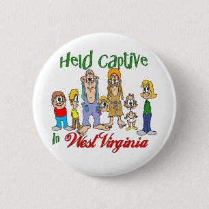 Badge Rond 5 Cm Captif tenu en Virginie Occidentale