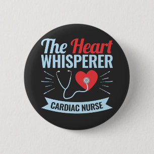 Badge Rond 5 Cm Cardiac Infirmière du coeur Whisperer