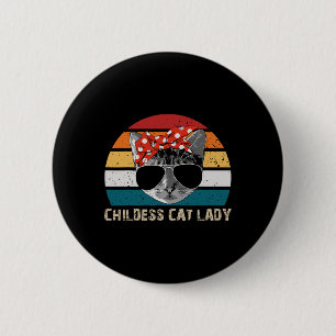 Badge Rond 5 Cm Cat Lady 2024 Élections politiques amusantes Démoc