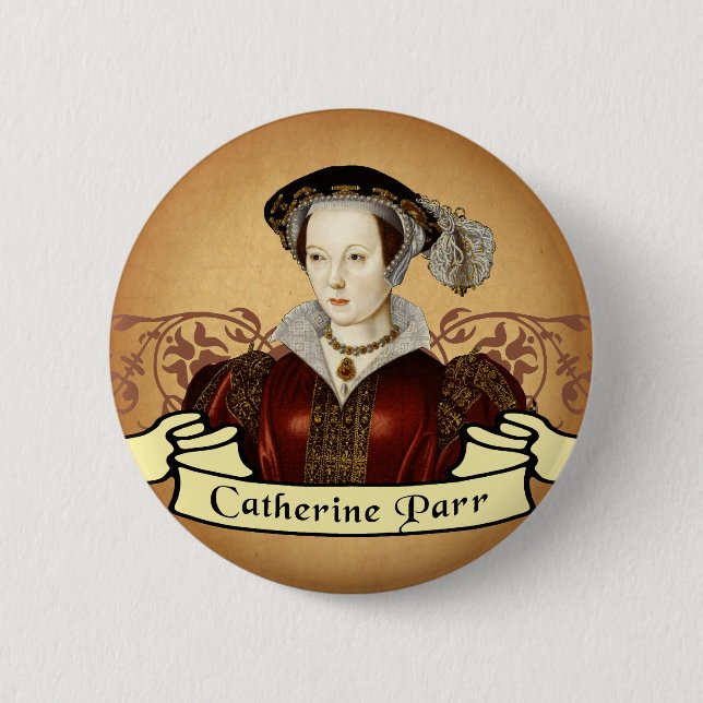 Badge Rond 5 Cm Catherine Parr (Devant)
