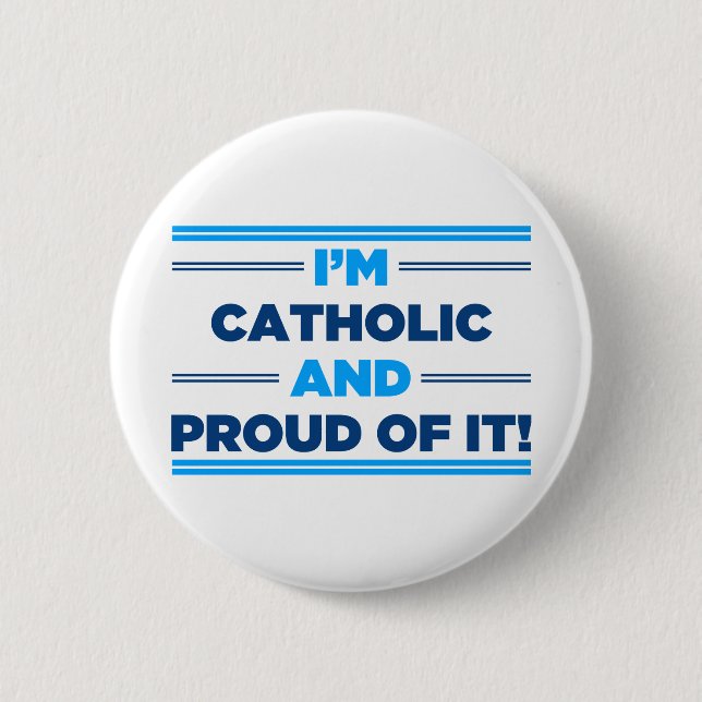 Badge Rond 5 Cm Catholique fier (Devant)