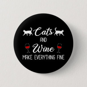 Badge Rond 5 Cm Cats and Wine Make Everything Fine