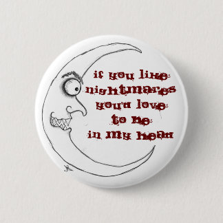 Badge Rond 5 Cm Cauchemar