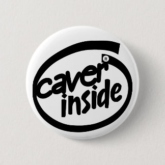 Badge Rond 5 Cm Caver à l'intérieur