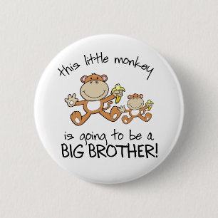 Badge Rond 5 Cm ce frère de petit singe