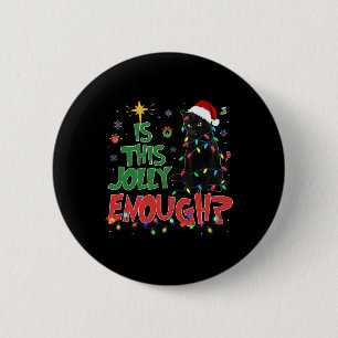 Badge Rond 5 Cm Ce Jolly Assez Chat Noir Joyeux Arbre de Noël L