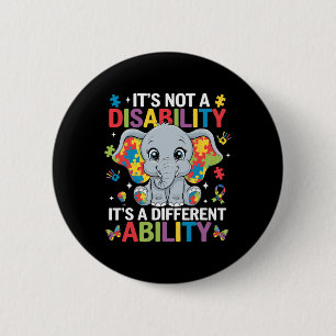 Badge Rond 5 Cm Ce n'est pas un handicap C'est une capacité différ