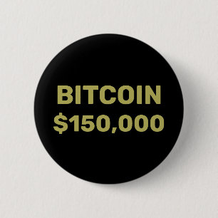 Badge Rond 5 Cm Célébration de Bitcoin 150000