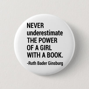 Badge Rond 5 Cm Célèbre cadeau RBG, Ruth Bader Ginsburg Citation