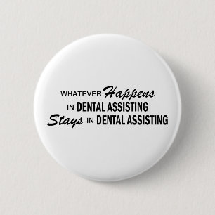 Badge Rond 5 Cm Celui qui se produise - assistance dentaire