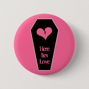 Badge Rond 5 Cm Cercueil de jour anti-Valentines