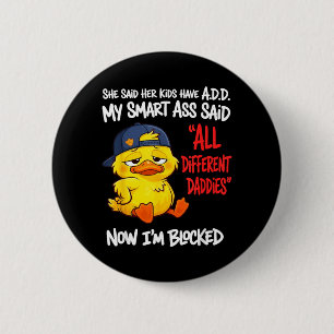 Badge Rond 5 Cm Ces enfants ont un TDA intelligent a dit différent