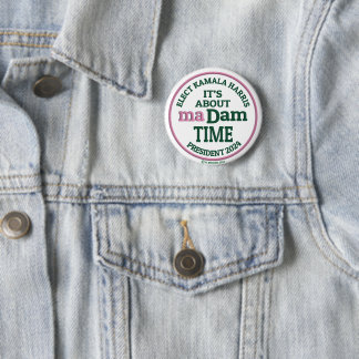 Badge Rond 5 Cm C'est à propos de maDam Time