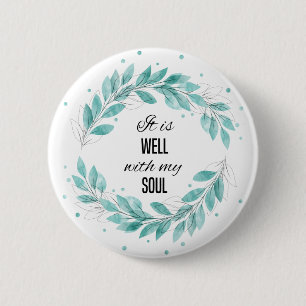 Badge Rond 5 Cm C'est bien avec mon âme