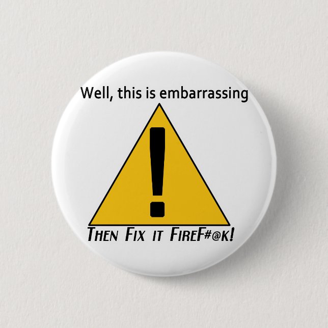 Badge Rond 5 Cm C'est embêtant 2 (Devant)