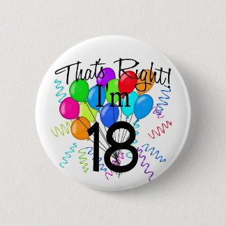 Badge Rond 5 Cm C'est juste que j'ai 18 ans - anniversaire