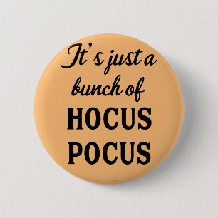 Badge Rond 5 Cm C'est juste un tas de boutons de Hocus Pocus