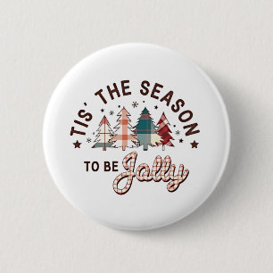 Badge Rond 5 Cm C'est la saison d'être joyeux Noël Santa Xmas