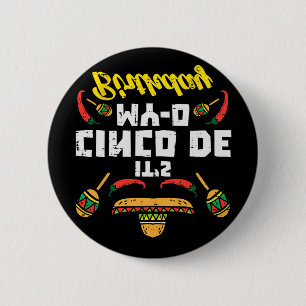 Badge Rond 5 Cm C'est l'anniversaire Cinco De My-o né sur la fête