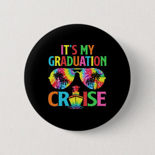Badge Rond 5 Cm C'est ma croisière de remise de diplôme Grad Cruis