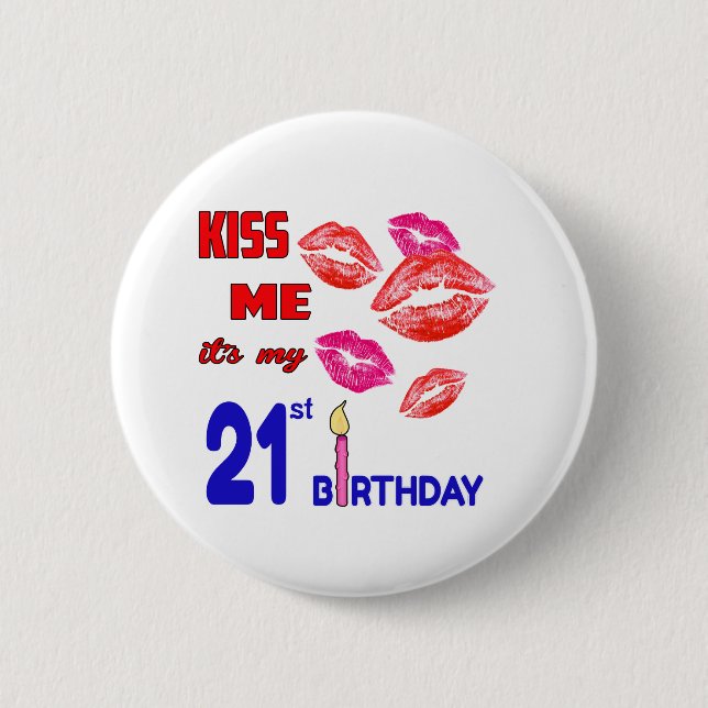 Badge Rond 5 Cm C'est mon 21ème anniversaire (Devant)