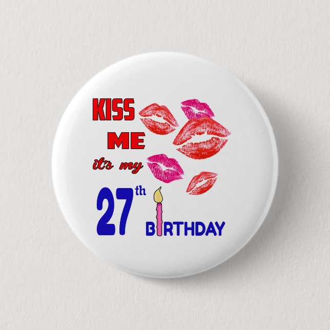 Badge Rond 5 Cm C'est mon 27ème anniversaire (Devant)