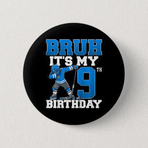 Badge Rond 5 Cm C'est mon 9e anniversaire de hockey sur glace 9 an