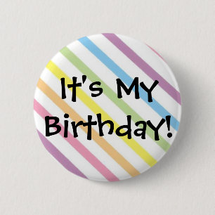 Badge Rond 5 Cm C'est mon anniversaire !