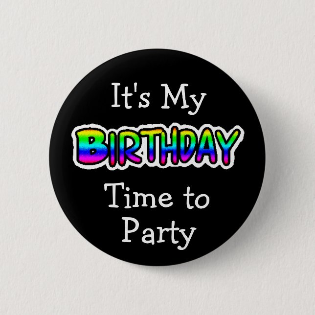 Badge Rond 5 Cm C'est mon bouton d'anniversaire (Devant)