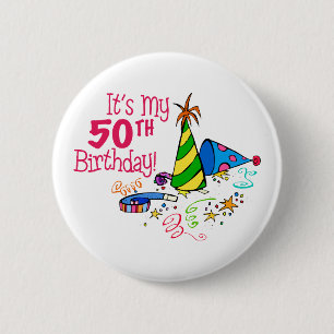 Badge Rond 5 Cm C'est mon cinquantième anniversaire (les
