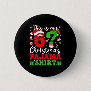 Badge Rond 5 Cm C'est mon maillot de pyjama de Noël 6 7 Six Sept H