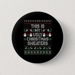 Badge Rond 5 Cm C'est mon trop chaud pour un pull de Noël moche