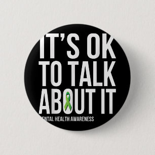 Badge Rond 5 Cm C'Est Ok De Parler De It Mental Health Sensibilisa
